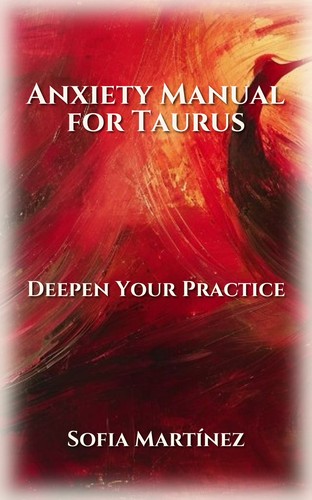 Anxiety Manual for Taurus