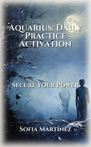 Aquarius: Daily Practice Activation