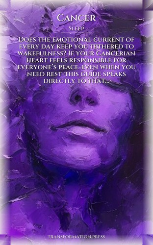 Cancer: Sleep Realization: Intensify Your Flow preview 1