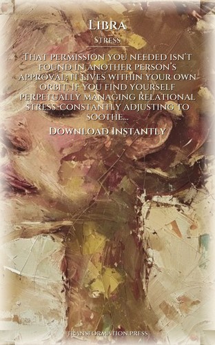 Libra: Stress Fulfillment: Your Spirit Activated preview 7