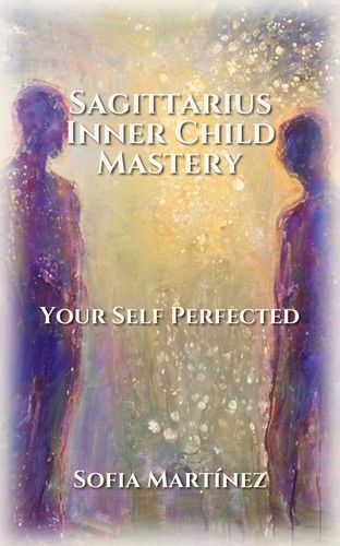 Sagittarius Inner Child Mastery