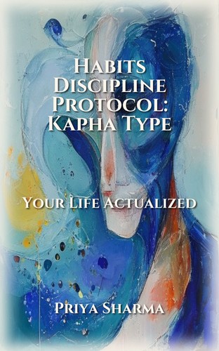 Habits Discipline Protocol: Kapha Type