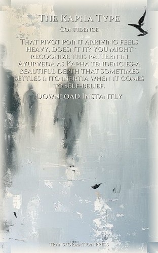 Kapha Type Confidence Wisdom: Your Realm Focused preview 7