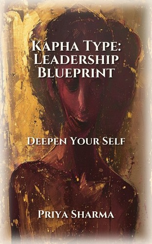 Kapha Type: Leadership Blueprint