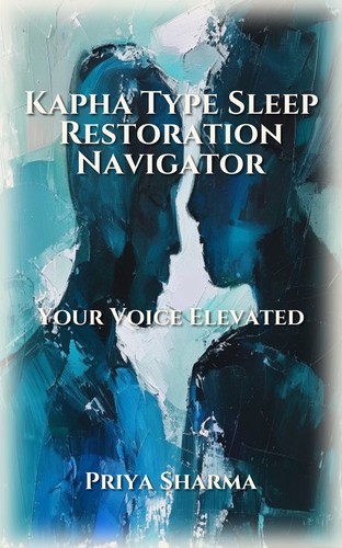 Kapha Type Sleep Restoration Navigator