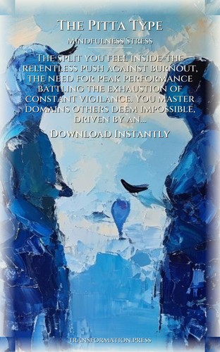 Pitta Type Mindfulness Stress Resource: Strengthen Your Transition preview 7