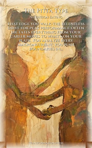 Pitta Type Nutrition Eating Resource: Your Narrative Empowered preview 1