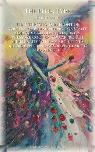 Pitta Type Spirituality Field Guide: Your Destiny Liberated preview 1