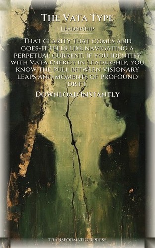 Vata Type Leadership Revolution: Your Destiny Transcended preview 7