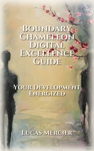Boundary Chameleon Digital Excellence Guide