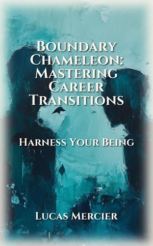 Boundary Chameleon: Mastering Career Transitions