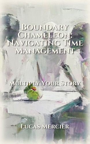 Boundary Chameleon: Navigating Time Management