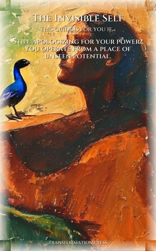 Career Transitions Advantage: Invisible Self: Accelerate Your Kingdom preview 4