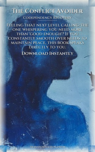 Codependency Recovery Solution for Conflict Avoider: Your Search Realized preview 7