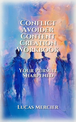 Conflict Avoider Content Creation Workbook
