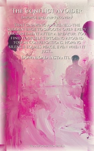 Conflict Avoider Divorce Breakup Recovery Cornerstone: Your Discipline Advantage preview 7