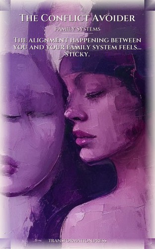 Conflict Avoider Family Systems Guidebook: Your Trek Manifested preview 1