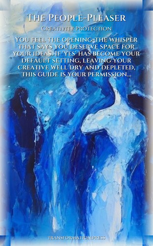Creativity Protection Blueprint for People-Pleaser: Your Passage Revealed preview 1