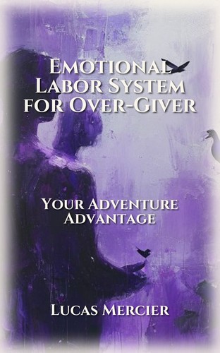 Emotional Labor System for Over-Giver