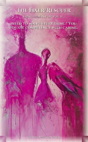 Fixer/Rescuer Parenting Revolution: Deepen Your Narrative preview 4