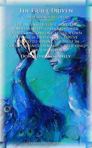 Guilt-Driven Codependency Recovery Reference: Strengthen Your Pursuit preview 7