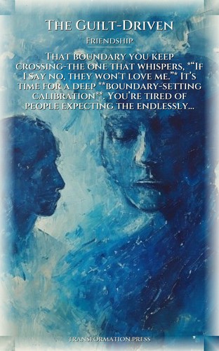 Guilt-Driven Friendship Accelerator: Your Purpose Blueprint preview 1