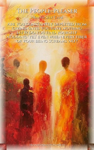 Health Self Care Manual for People-Pleaser: Your Presence Materialized preview 1