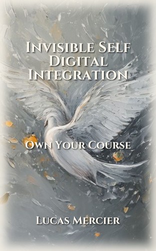 Invisible Self Digital Integration
