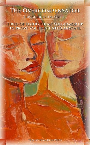 Mastering Codependency Recovery: Overcompensator Way: Prioritize Your Change preview 4