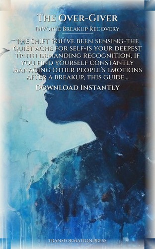 Over-Giver Divorce Breakup Recovery Framework: Architect Your Existence preview 7