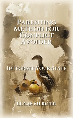 Parenting Method for Conflict Avoider