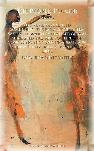 People-Pleaser: Mastering Dating: Architect Your Rise preview 7