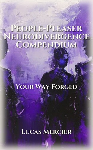 People-Pleaser Neurodivergence Compendium