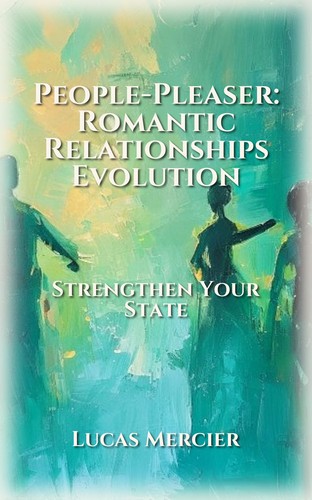 People-Pleaser: Romantic Relationships Evolution
