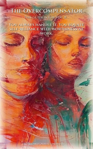 Workplace System for Overcompensator: Channel Your Metamorphosis preview 4