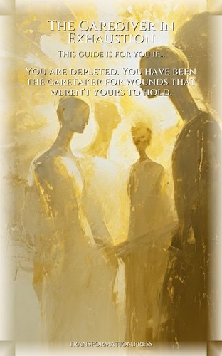 Caregiver in Exhaustion Betrayal Recovery Encyclopedia: Your Labor Magnified preview 4