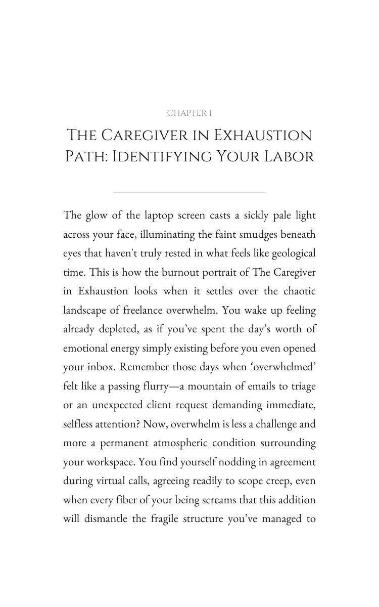 Caregiver in Exhaustion Freelance Overwhelm Excellence Guide: Leverage Your Spark interior preview