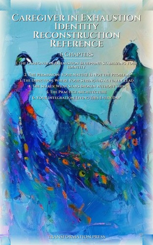 Caregiver in Exhaustion Identity Reconstruction Reference: Harness Your Spirit preview 2