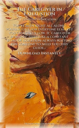 Caregiver in Exhaustion: Loneliness Isolation Evolution: Your Fate Sharpened preview 7