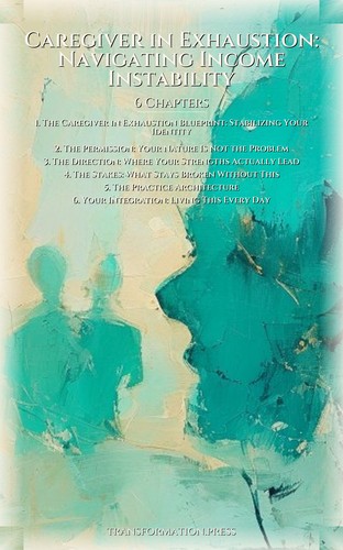 Caregiver in Exhaustion: Navigating Income Instability: Your Ability Blueprint preview 2