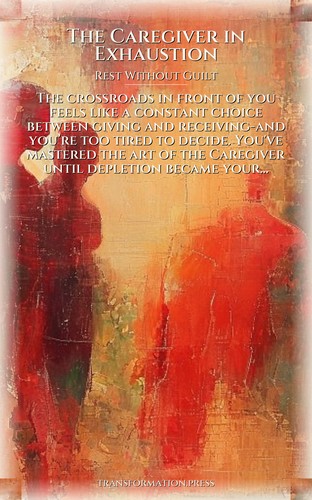 Caregiver in Exhaustion: Rest Without Guilt Command: Navigate Your Ability preview 1