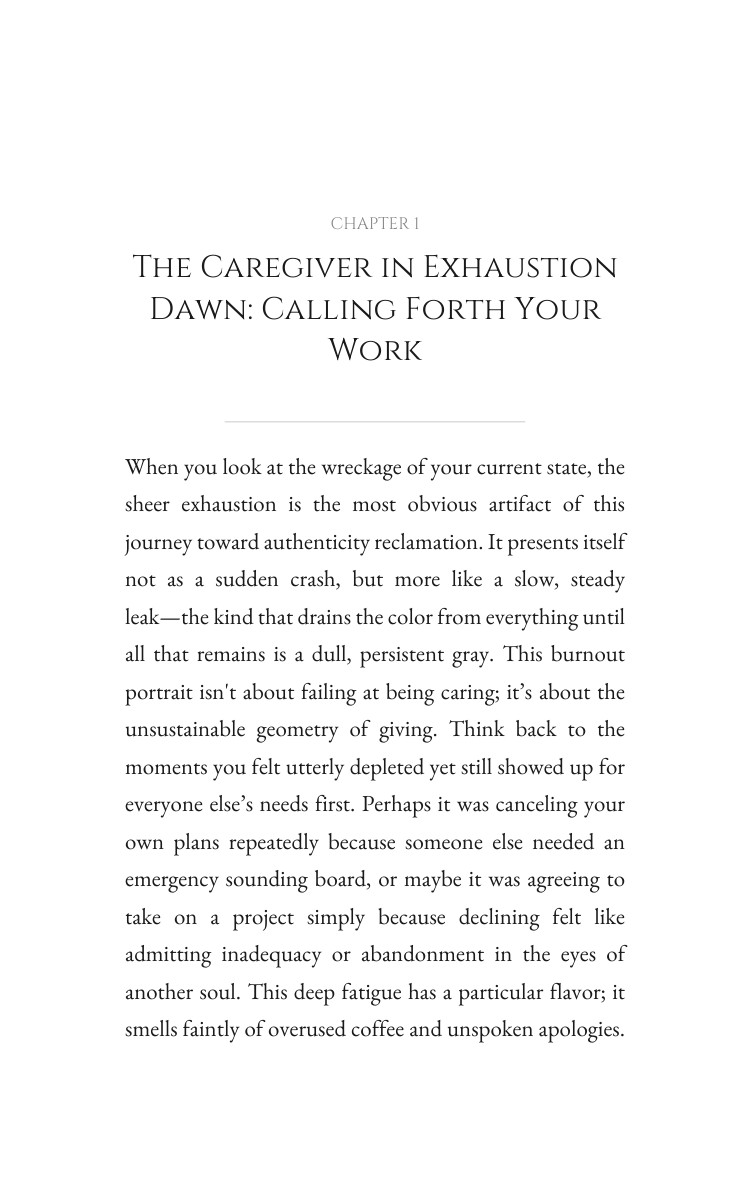 Caregiver in Exhaustion: Your Authenticity Reclamation Mastery: Your Design Path interior preview
