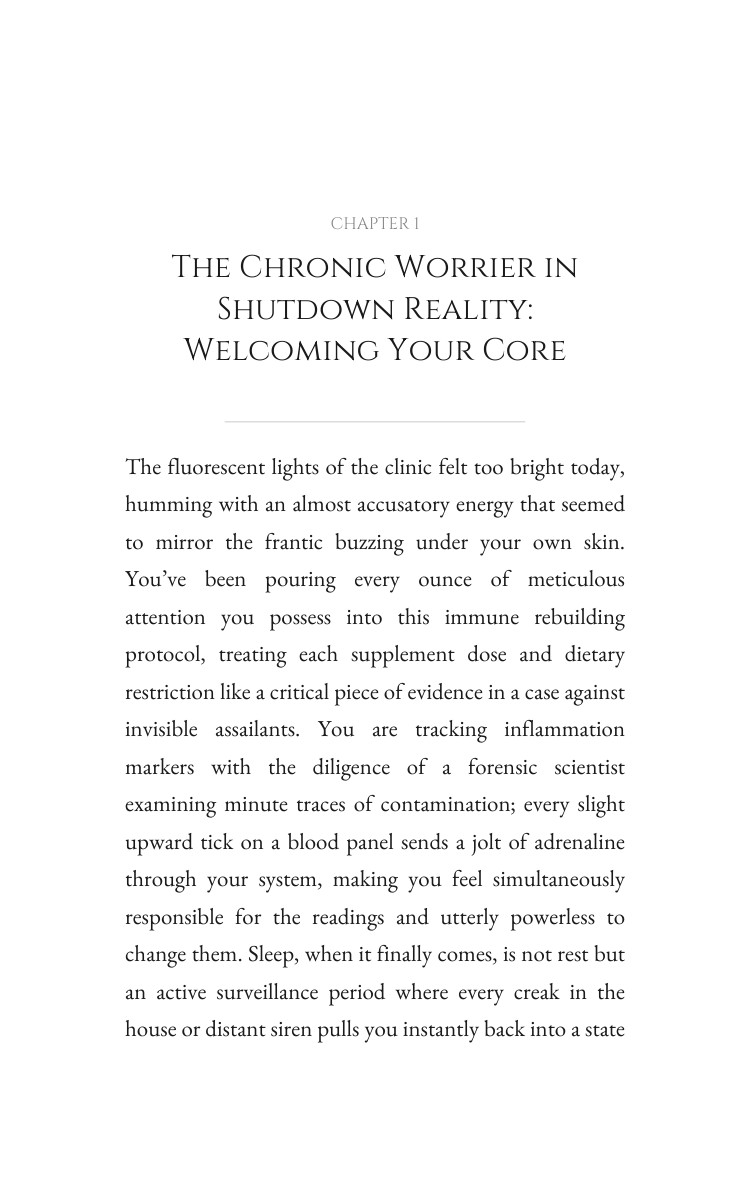 Chronic Worrier in Shutdown Immune Rebuilding Success Guide: Reclaim Your Chapter interior preview