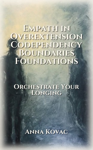Empath in Overextension Codependency Boundaries Foundations
