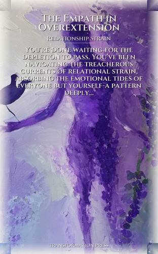 Empath in Overextension: Relationship Strain Activation: Orchestrate Your Transition preview 1
