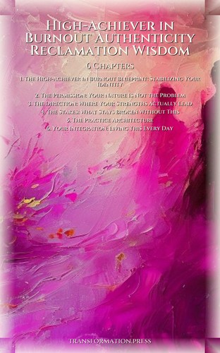 High-Achiever in Burnout Authenticity Reclamation Wisdom: Your Destiny Magnified preview 2