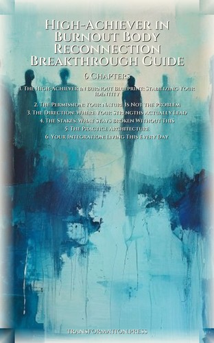 High-Achiever in Burnout Body Reconnection Breakthrough Guide: Expand Your Quest preview 2