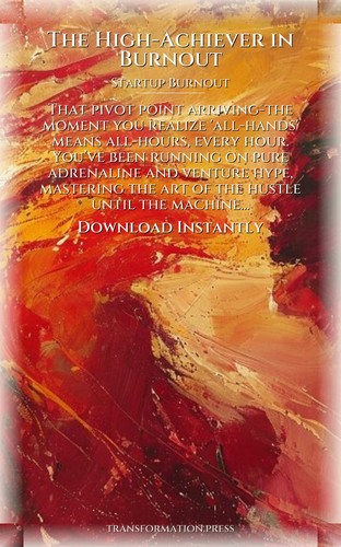 High-Achiever in Burnout: Startup Burnout Activation: Accelerate Your Trail preview 7