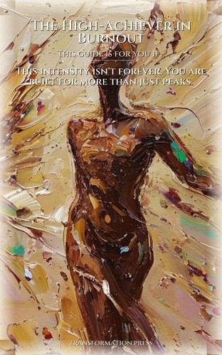 High-Achiever in Burnout: Sustainable Pace Building Excellence: Your Nature Embodied preview 4