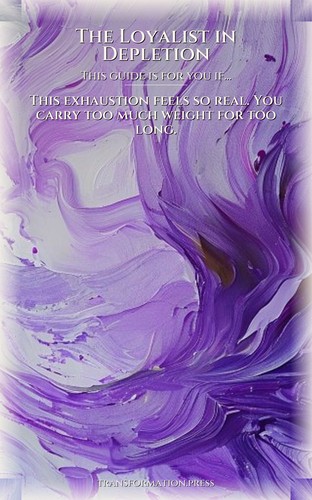 Loyalist in Depletion Overwhelm Management Decoded: Your Transformation Mastery preview 4